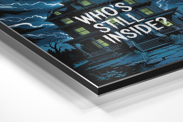 Who’s Still Inside?