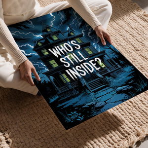 Who’s Still Inside?