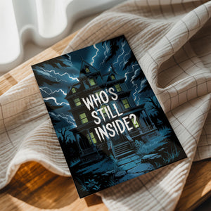 Who’s Still Inside?