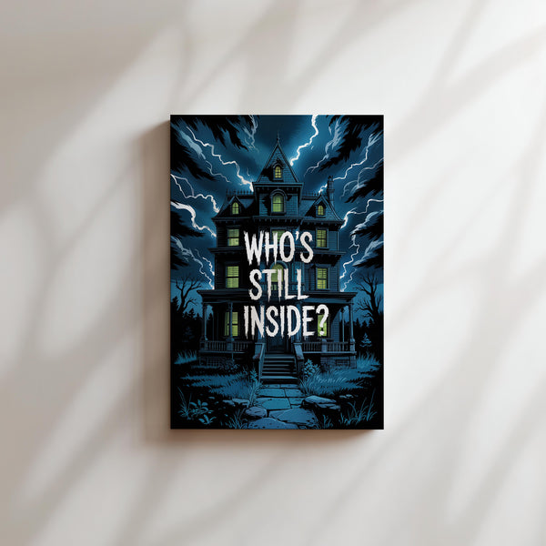 Who’s Still Inside?