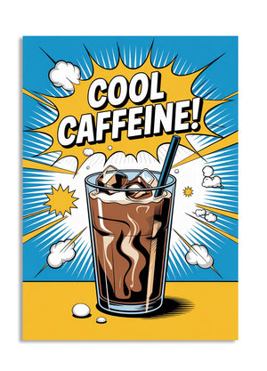 Comic-style illustration of a glass of iced coffee with a straw, labeled 'Cool Caffeine!' on a blue and yellow background, as a premium aluminum metal print from GoMetalPrint.
