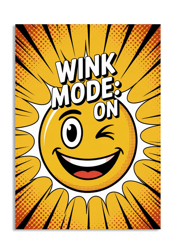 Comic-style smiley face with 'Wink Mode: On' text on a yellow background, as a premium aluminum metal print from GoMetalPrint.
