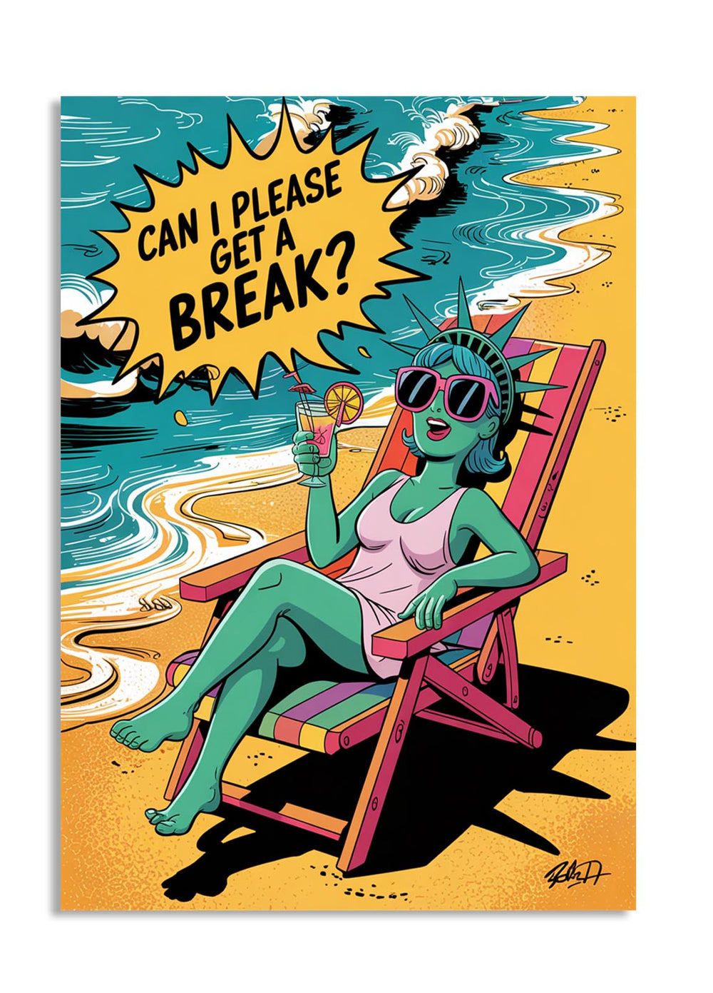 Cartoon character relaxing on a beach chair with a drink, asking 'Can I please get a break?', as a premium aluminum metal print from GoMetalPrint.
